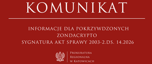 W nawiązaniu do informacji opublikowanej w dniu 17 kwietnia 2026 r., dotyczącej postępowania prowadzonego przez Prokuraturę Regionalną w Katowicach o sygn. akt 2003-2.Ds.14.2026, w sprawie działalności giełdy ZondaCrypto, uprzejmie informujemy, że w celu złożenia zawiadomienia o podejrzeniu popełnienia przestępstwa w niniejszej sprawie pokrzywdzeni powinni udać się do najbliższej jednostki Policji lub Prokuratury. Przed złożeniem zawiadomienia o podejrzeniu popełnienia przestępstwa pokrzywdzony powinien: